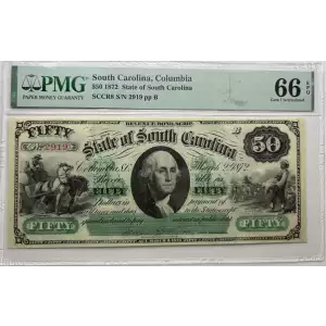 South Carolina 1872 Revenue Scrip $50 PMG 66 EPQ